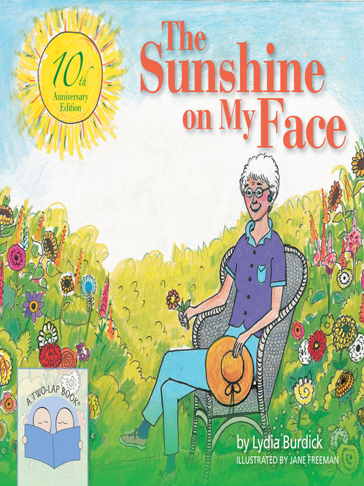 Title details for The Sunshine on My Face by Lydia Burdick - Available